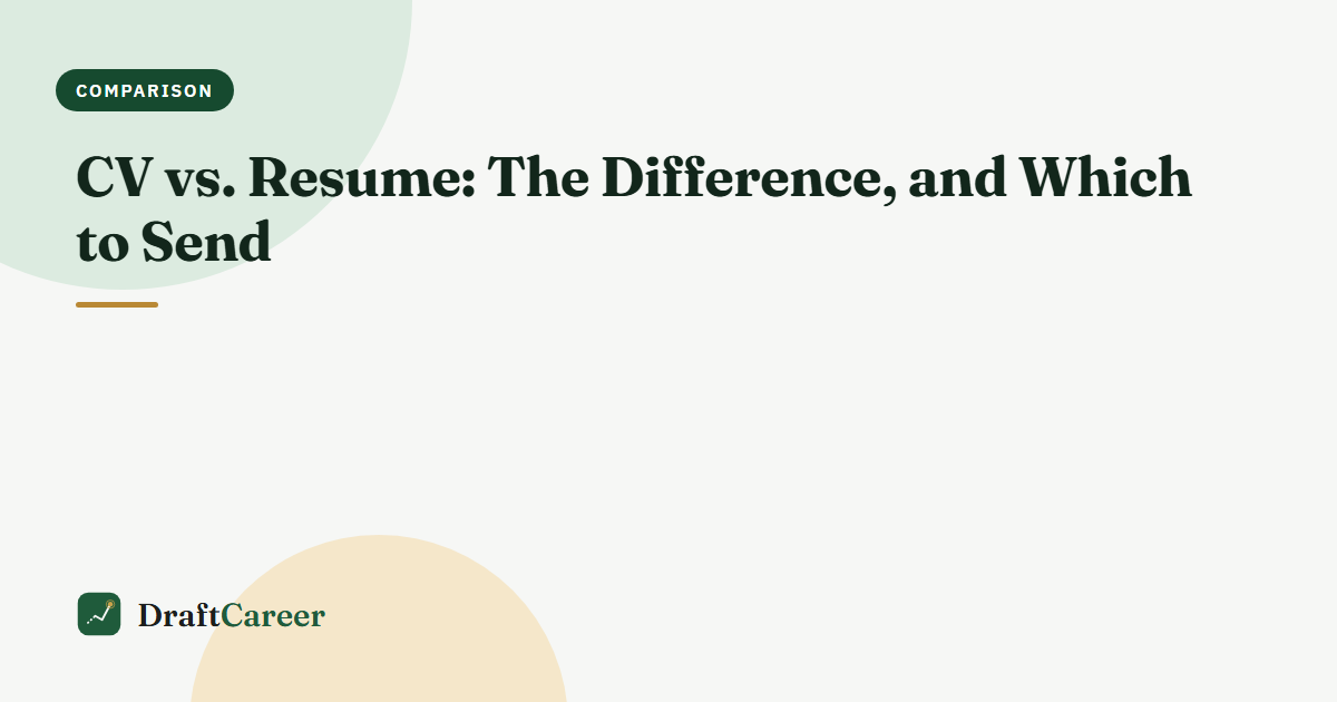 CV vs. Resume: The Difference, and Which to Send
